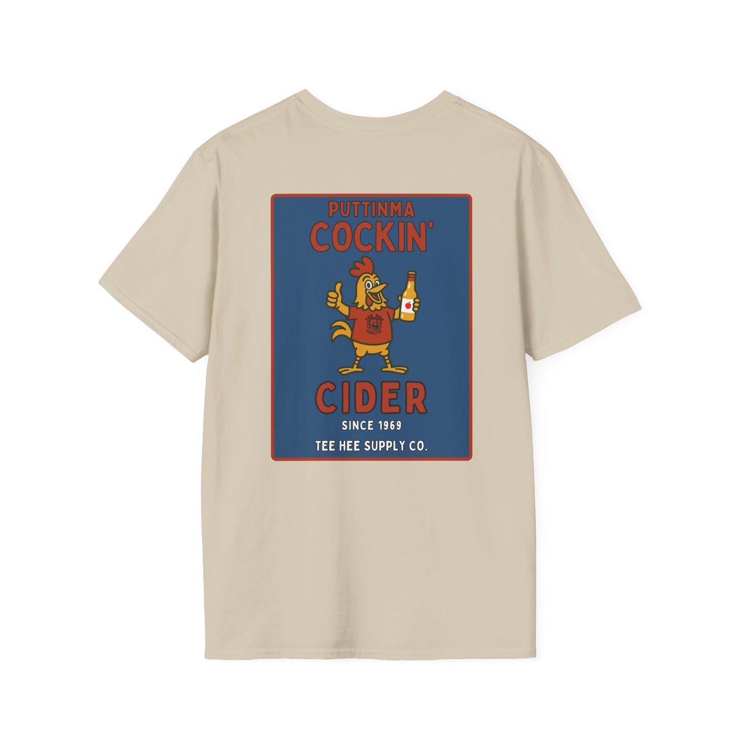 Puttinma Cockin' Cider Classic T-Shirt