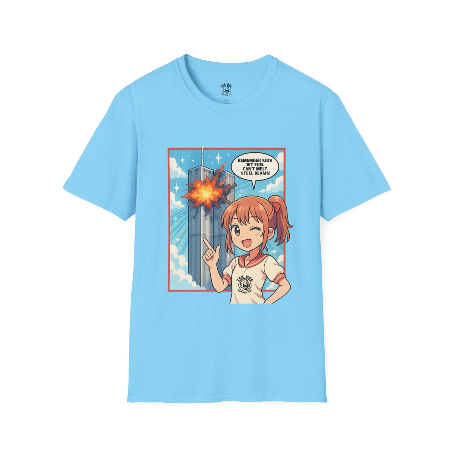 Jet Fuel Can't Melt Steel Beams Silly! Classic T-Shirt