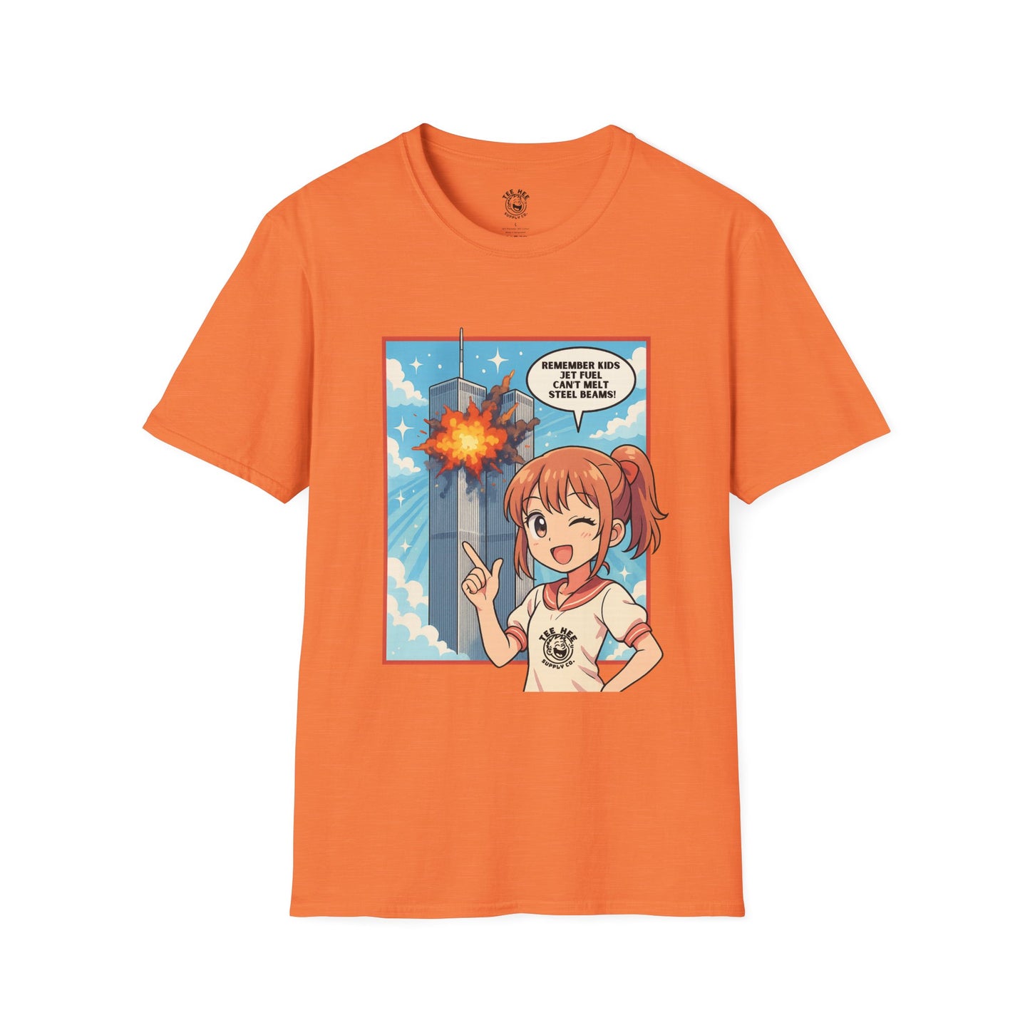 Jet Fuel Can't Melt Steel Beams Silly! Classic T-Shirt