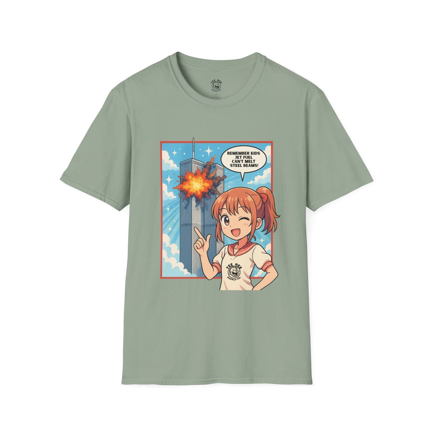 Jet Fuel Can't Melt Steel Beams Silly! Classic T-Shirt