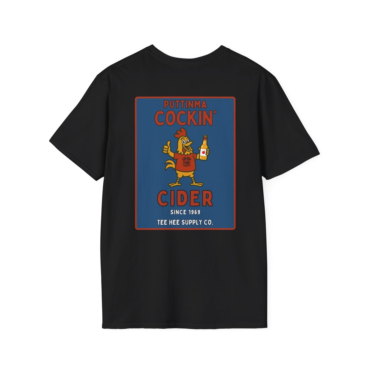 Puttinma Cockin' Cider Classic T-Shirt