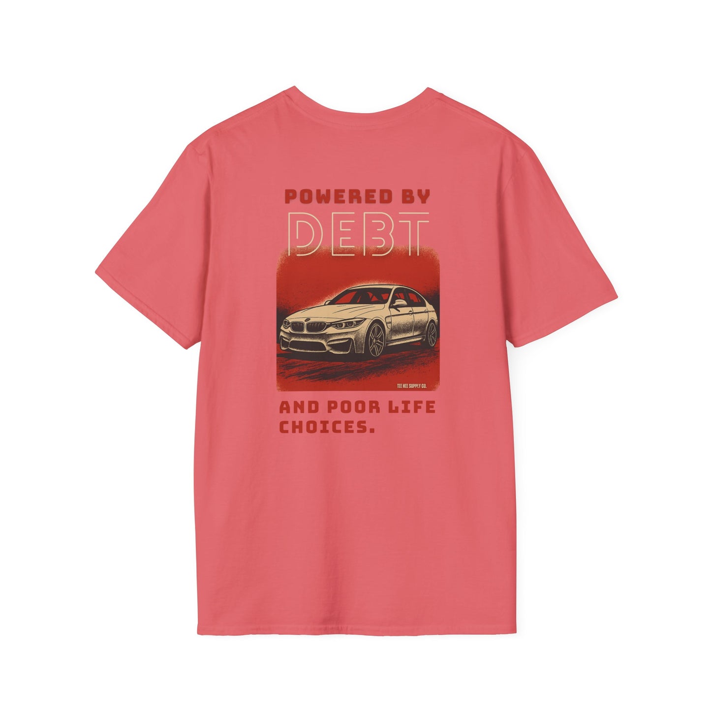 Powered by Debt and Poor Life Decisions Classic T-Shirt