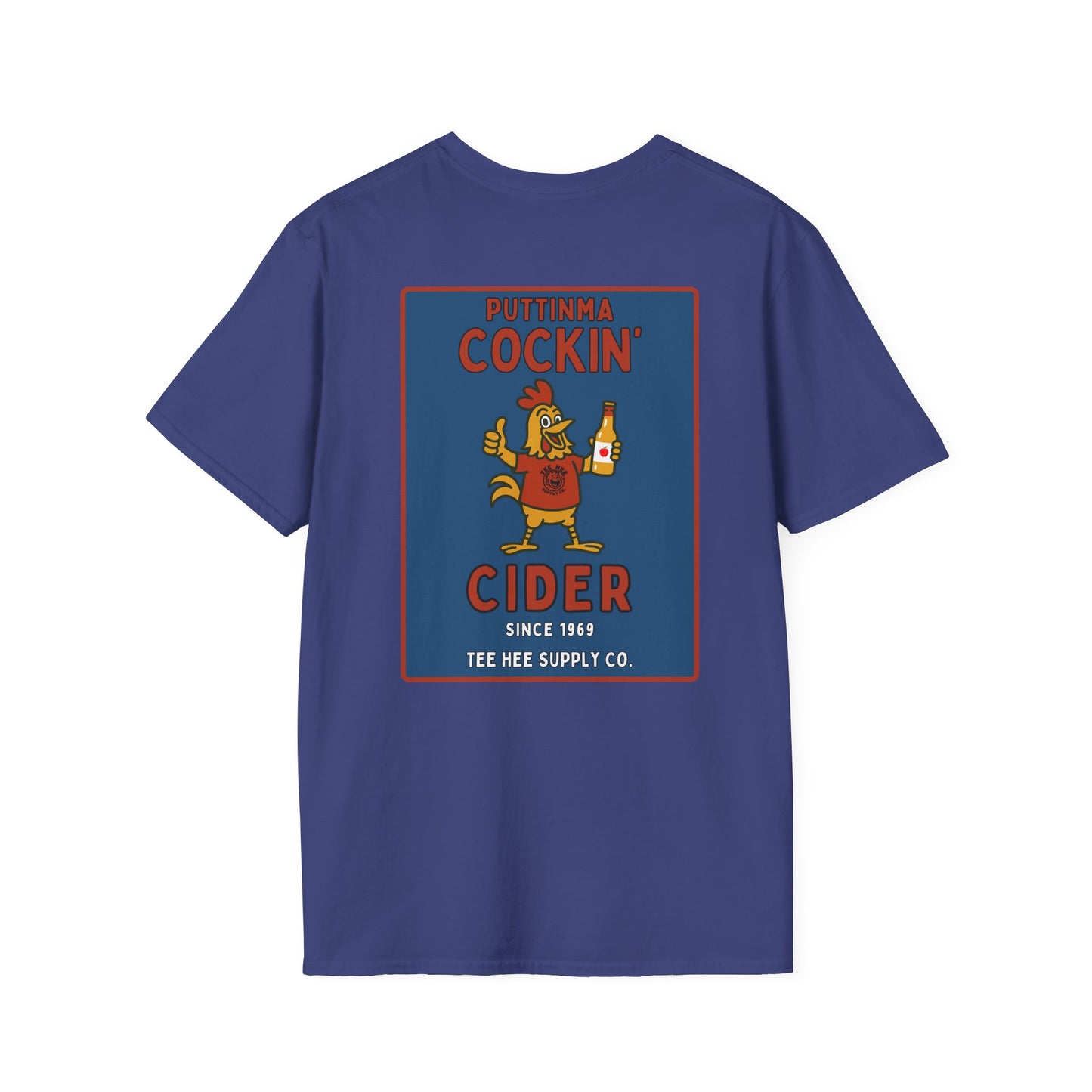 Puttinma Cockin' Cider Classic T-Shirt