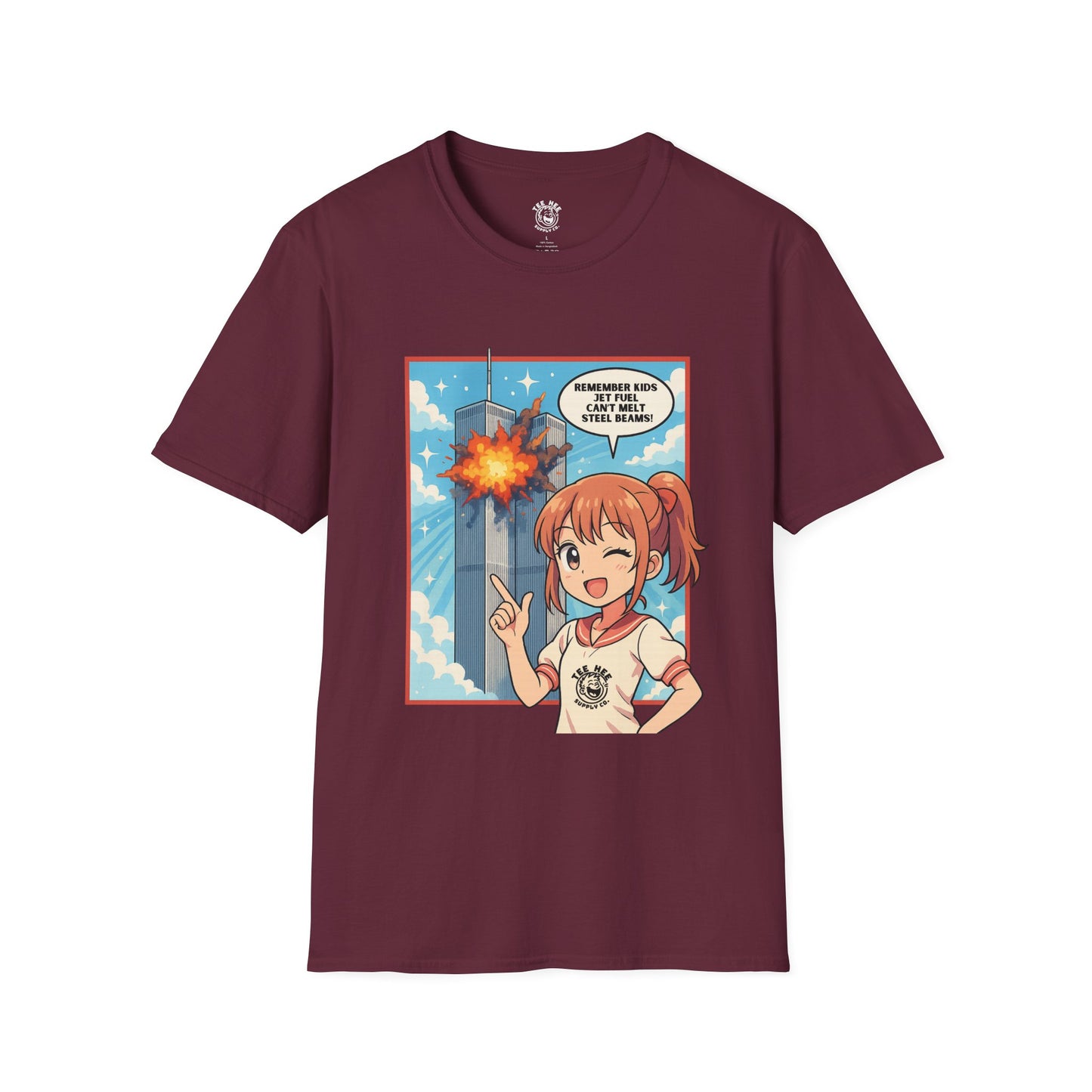Jet Fuel Can't Melt Steel Beams Silly! Classic T-Shirt