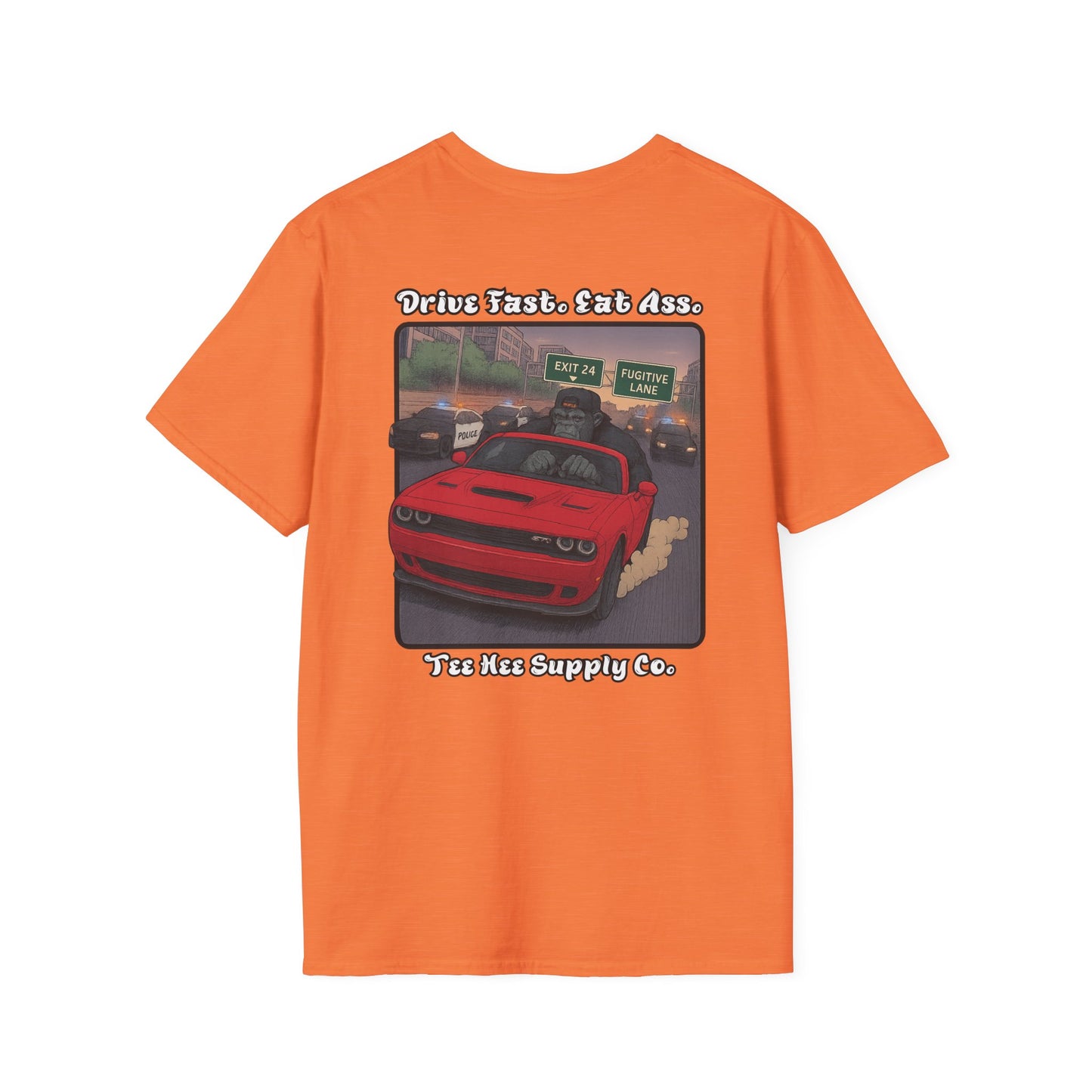 Drive Fast, Eat Ass Classic T-Shirt