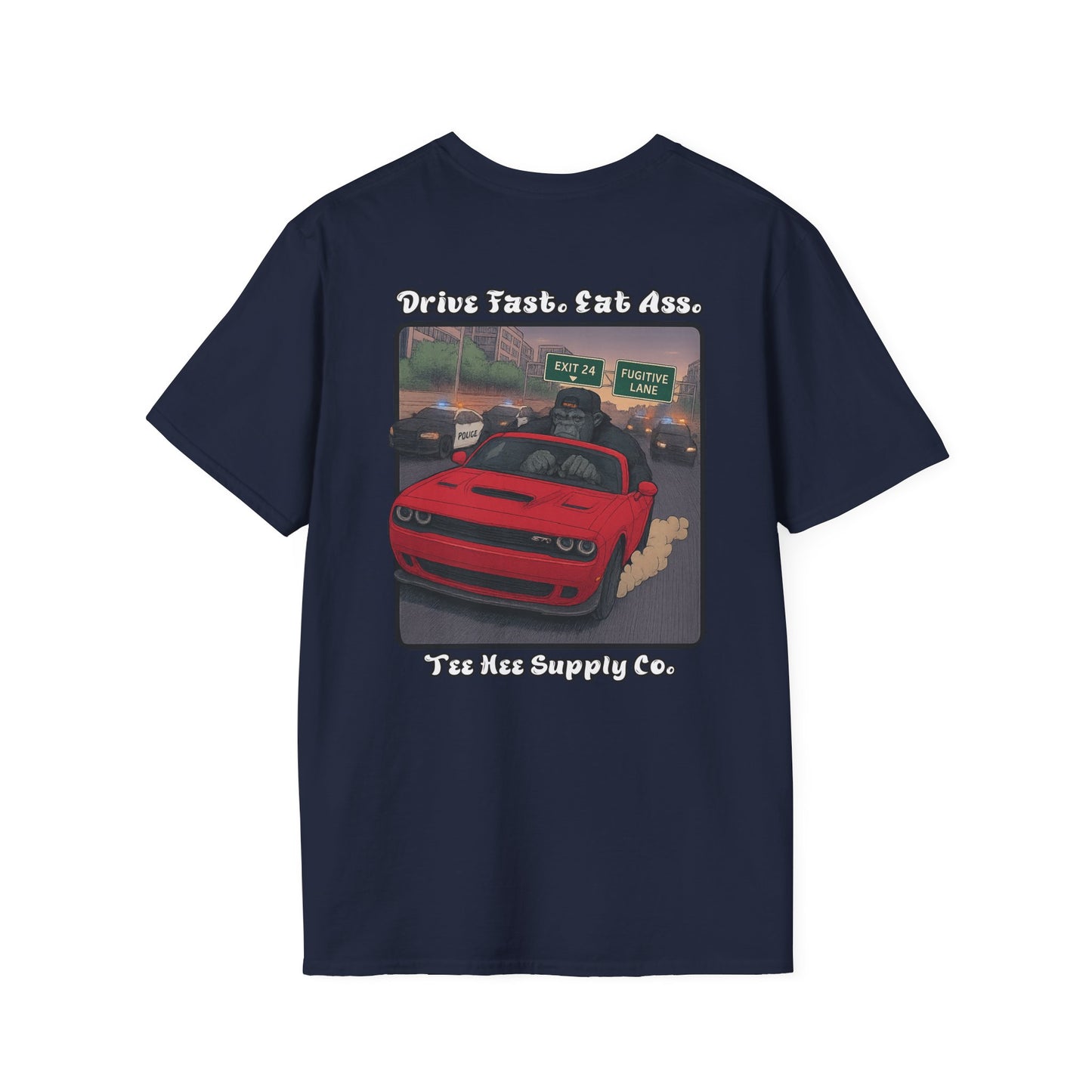 Drive Fast, Eat Ass Classic T-Shirt