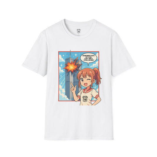 Jet Fuel Can't Melt Steel Beams Silly! Classic T-Shirt